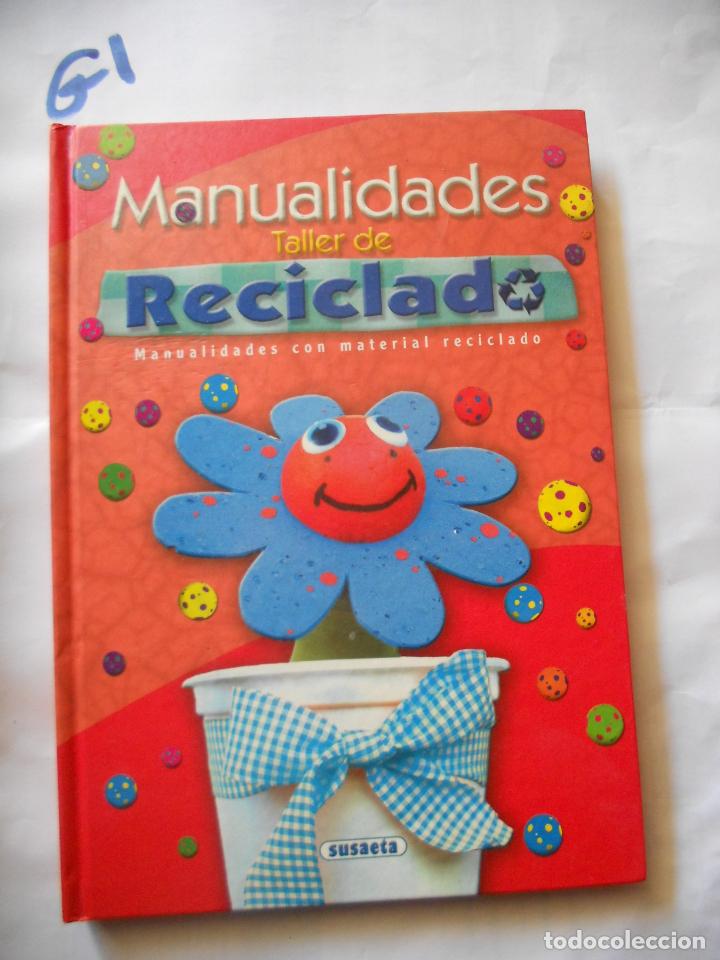 Libros de segunda mano: MANUALIDADES - TALLER DE RECICLADO - Foto 1