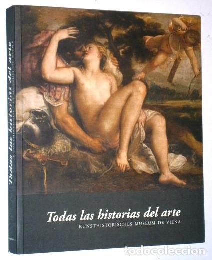 Livres d'occasion: Todas las historias del arte / Carmen Gim&eacute;nez y F. Calvo Serraller / Museo Guggenheim en Madrid 2008