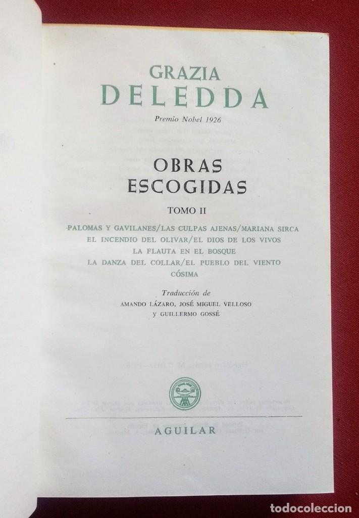 Libros de segunda mano: GRAZIA DELEDDA - LOS PREMIOS NOBEL - AGUILAR - Foto 2