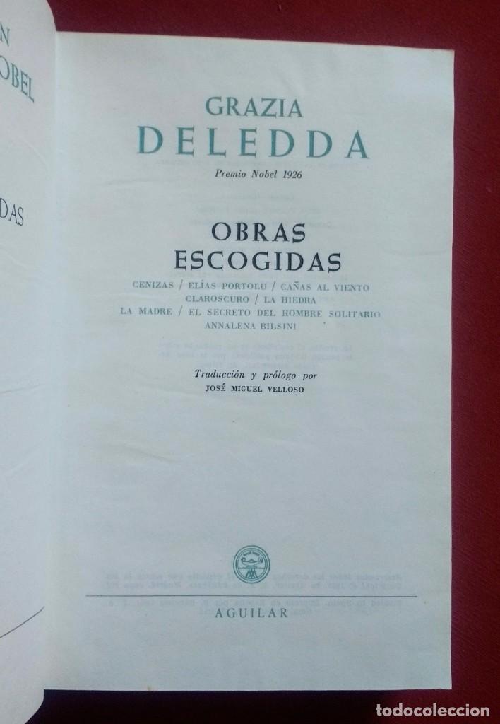 Libros de segunda mano: GRAZIA DELEDDA - LOS PREMIOS NOBEL - AGUILAR - Foto 3