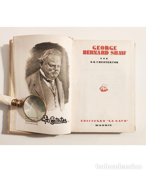 Libros de segunda mano: GEORGE BERNARD SHAW. CHESTERTON, G. K. Ediciones La Nave. 1940. - Foto 2