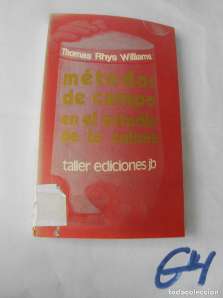 Libros de segunda mano: METODOS DE CAMPO EN EL ESTUDIO DE LA CULTURA - Foto 1