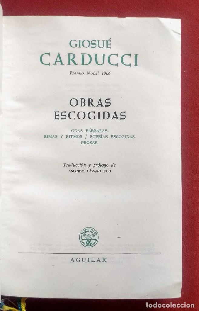 Libros de segunda mano: CARDUCCI - LOS PREMIOS NOBEL - AGUILAR - Foto 2