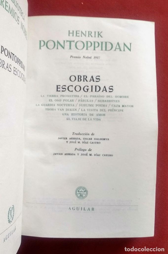Libros de segunda mano: PONTOPPIDAN - LOS PREMIOS NOBEL - AGUILAR - Foto 2