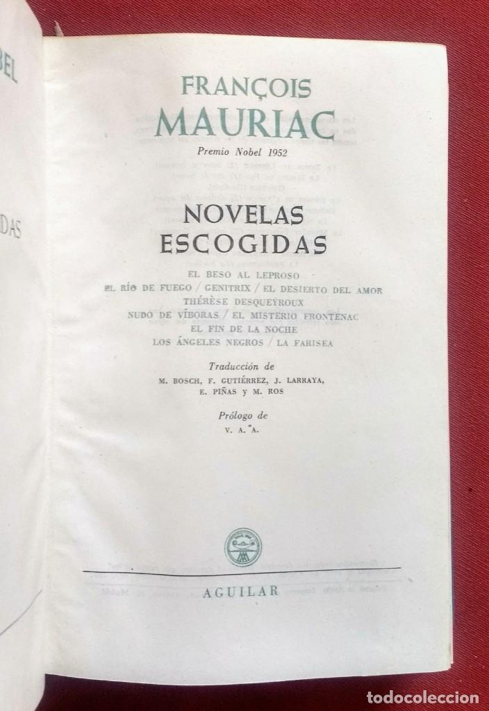 Libros de segunda mano: MAURIAC - LOS PREMIOS NOBEL - AGUILAR - Foto 2