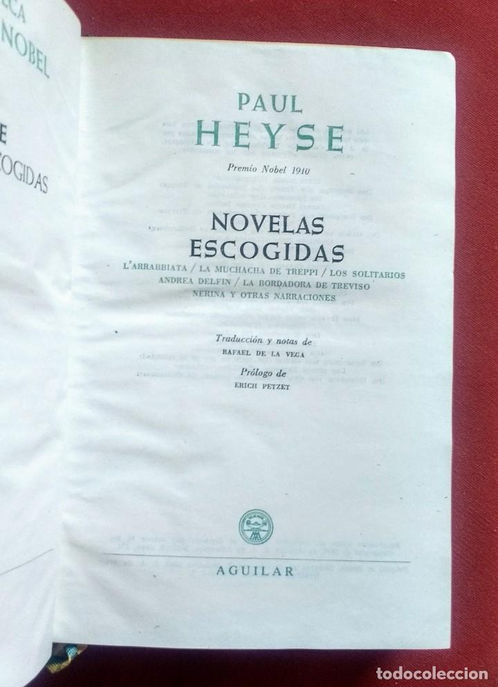 Libros de segunda mano: PAUL HEYSE - LOS PREMIOS NOBEL - AGUILAR - Foto 2
