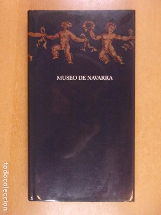 Libros de segunda mano: MUSEO DE NAVARRA / 1&ordf; ED. 1989. GOBIERNO DE NAVARRA - Foto 1