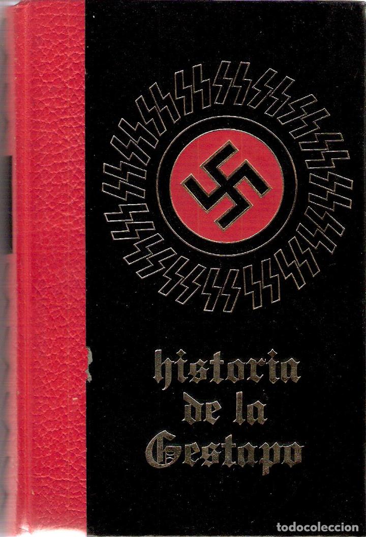 Libros de segunda mano: HISTORIA DE LA GESTAPO. 3 VOLUMENES. - BERNARD MICHAL - Foto 2