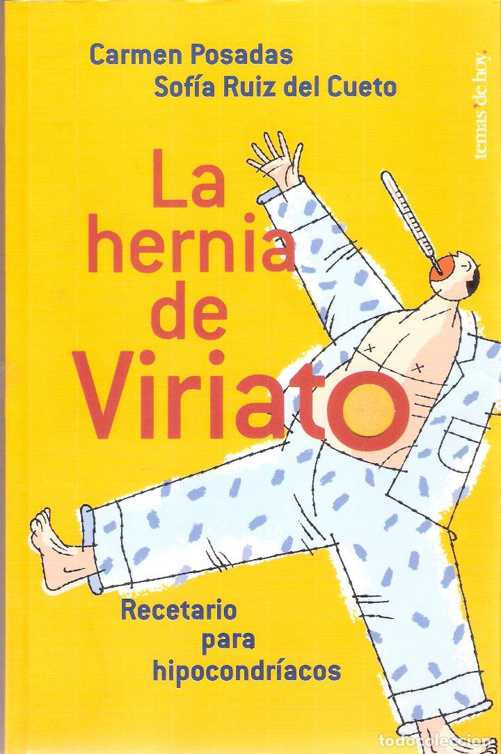 Libros de segunda mano: LA HERNIA DE VIRIATO - CARMEN POSADAS - Foto 1