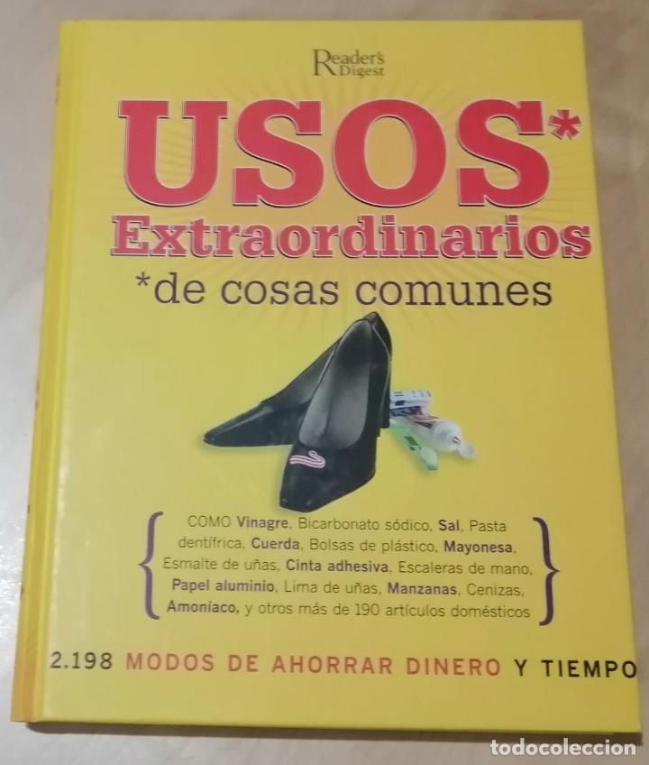 Libros de segunda mano: USOS EXTRAORDINARIOS DE COSAS COMUNES &ndash; READERS DIGEST - Foto 1