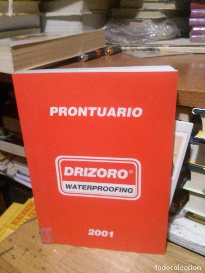 Libros de segunda mano: PRONTUARIO, DRIZORO WATERPROOFING 2001 - Foto 1