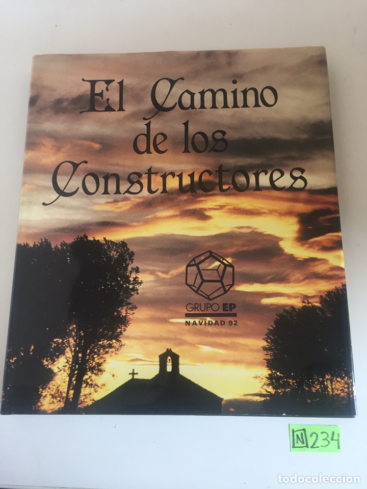 Libros de segunda mano: EL CAMINO DE LOS CONSTRUCTORES - Foto 1