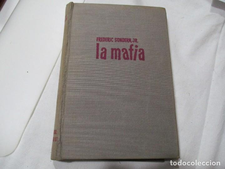 Libros de segunda mano: FREDERIC SONDERN La mafia W5136 - Foto 1