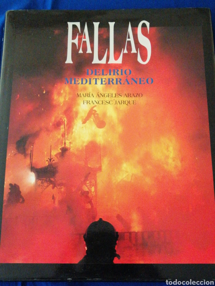 Libros de segunda mano: FALLAS DELIRIO MEDITERRANEO - Foto 2