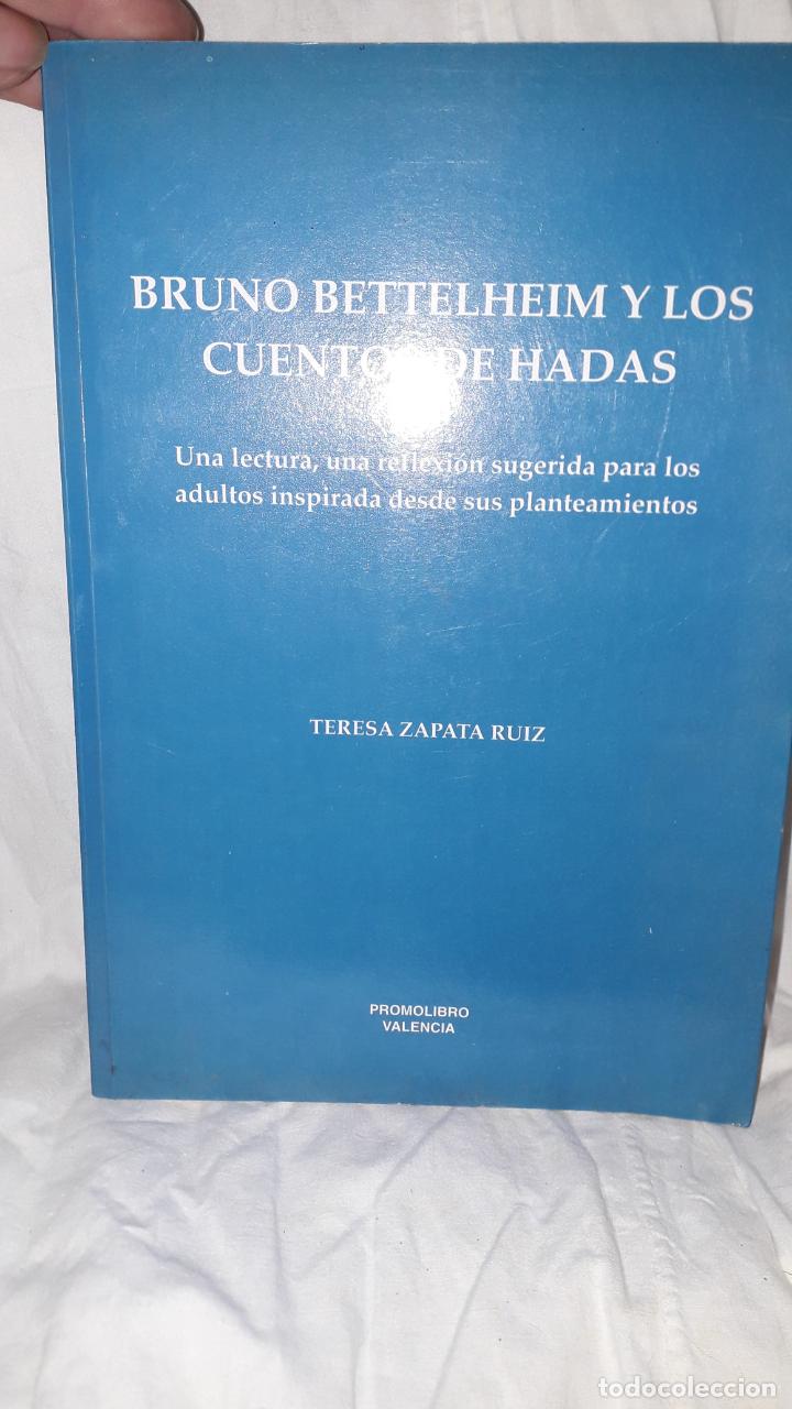 Libros de segunda mano: Bruno Bettelheim y los Cuentos de Hadas - Foto 1