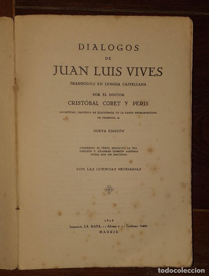 Libros de segunda mano: Di&aacute;logos de Juan Lu&iacute;s Vives - Foto 2