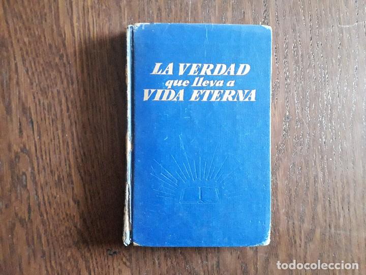 Libros de segunda mano: libro usado, La verdad que lleva a vida eterna. - Foto 1