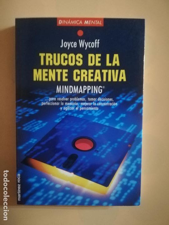 Libros de segunda mano: TRUCOS DE LA MENTE CREATIVA. JOYCE WYCOFF. EDICIONES MARTINEZ ROCA. 1994. - Foto 1