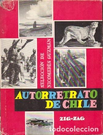Libros de segunda mano: AUTORRETRATO DE CHILE - SELECCI&Oacute;N: GUZMAN, NICOMEDES - A-AM-777