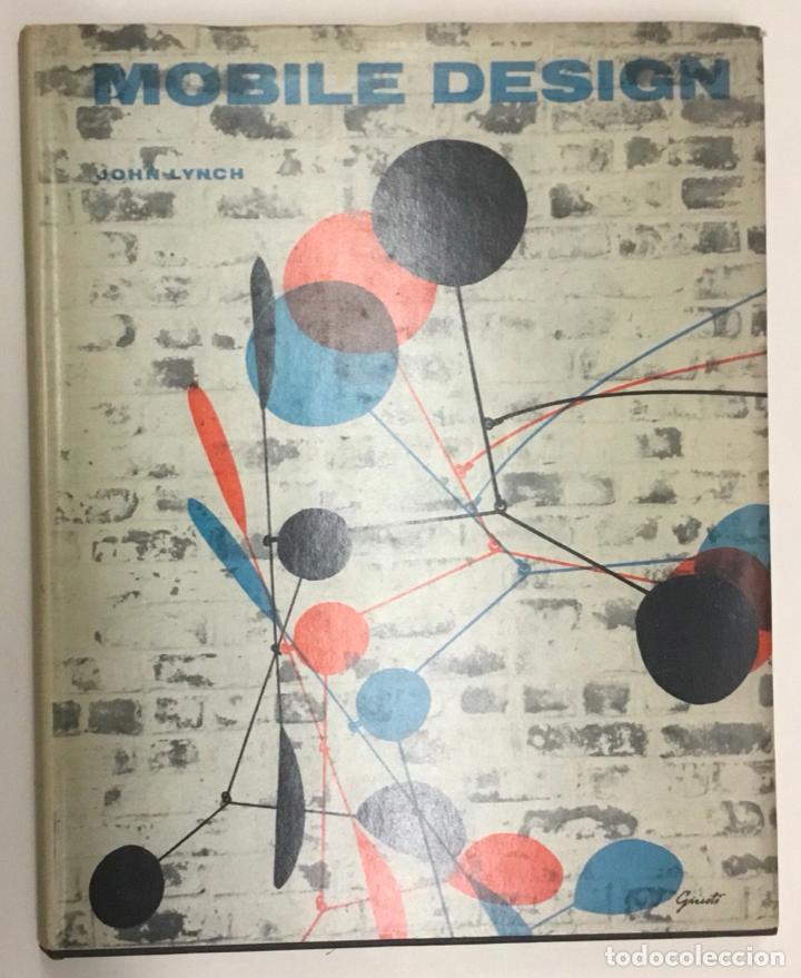 Libros de segunda mano: MOBILE DESIGN. LYNCH, John. 1955. - Foto 1