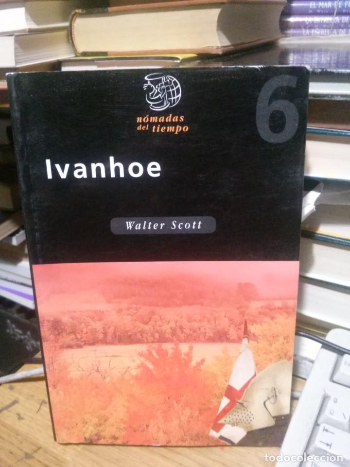 Libros de segunda mano: IVANHOE, WALTER SCOTT, ED. EDEB&Eacute; N&Oacute;MADAS DEL TIEMPO - Foto 1