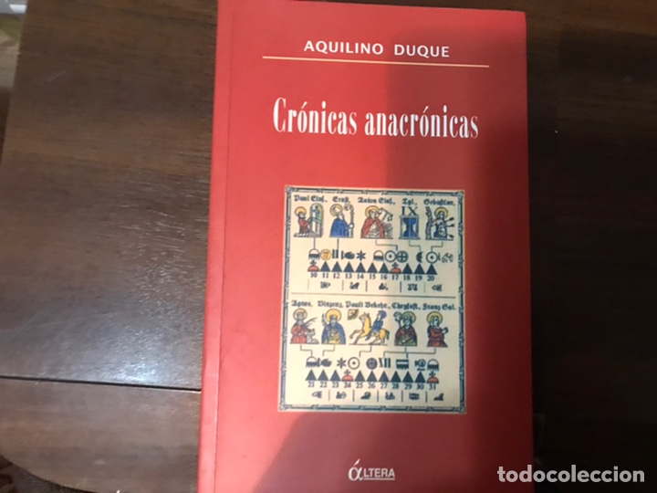 Libros de segunda mano: Cr&oacute;nicas anacr&oacute;nicas. Aquilino Duque - Foto 1