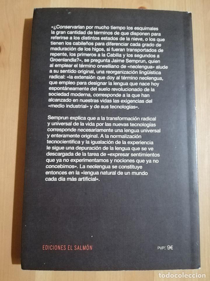 Libros de segunda mano: DEFENSA E ILUSTRACI&Oacute;N DE LA NEOLENGUA (JAIME SEMPRUN) - Foto 3