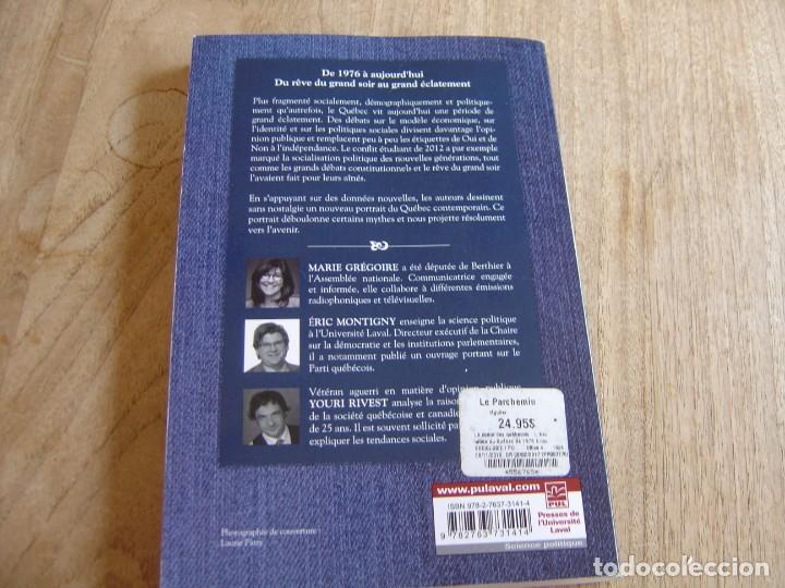 Libros de segunda mano: LE CCEUR DES QU&Eacute;B&Eacute;COIS. L&eacute;volution du Qu&eacute;bec de 1976 &agrave; aujourdhui. 2016. FRANC&Eacute;S - Foto 13