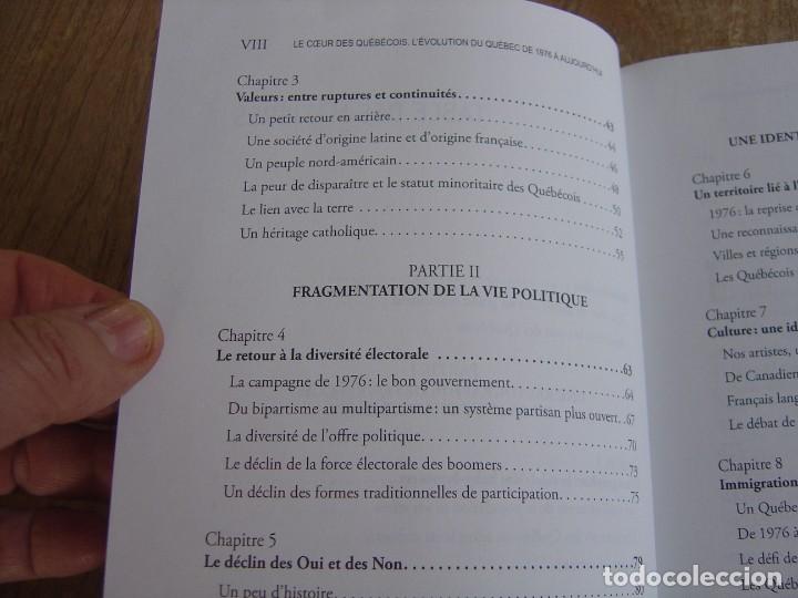 Libros de segunda mano: LE CCEUR DES QU&Eacute;B&Eacute;COIS. L&eacute;volution du Qu&eacute;bec de 1976 &agrave; aujourdhui. 2016. FRANC&Eacute;S - Foto 5