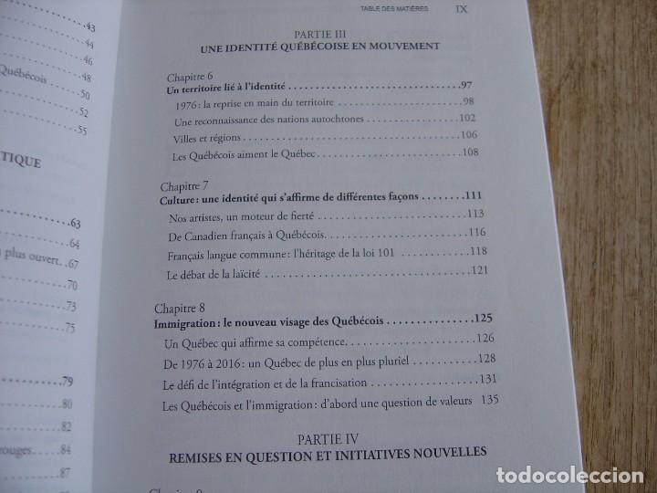 Libros de segunda mano: LE CCEUR DES QU&Eacute;B&Eacute;COIS. L&eacute;volution du Qu&eacute;bec de 1976 &agrave; aujourdhui. 2016. FRANC&Eacute;S - Foto 6