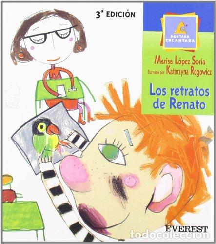 Libros de segunda mano: Los retratos de Renato. Marisa L&oacute;pez Soria - Foto 1