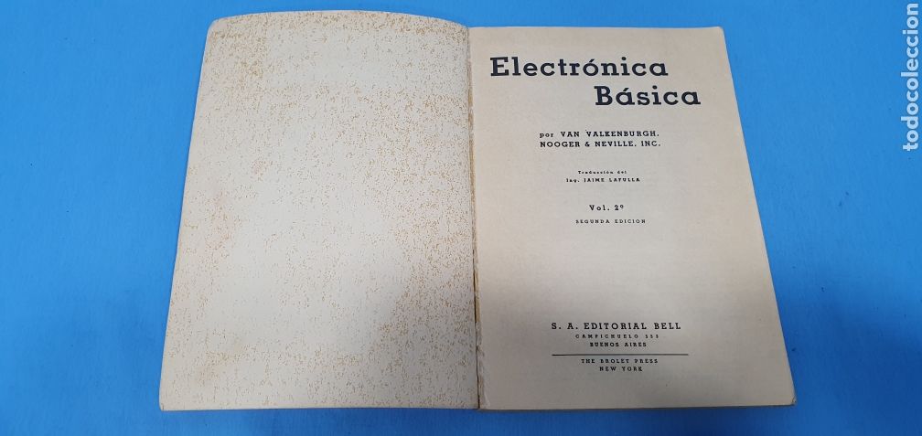 Libros de segunda mano: ELECTR&Oacute;NICA B&Aacute;SICA 6 TOMOS - VAN VALKENBURG - EDITORIAL BELL - 1958 - Foto 7