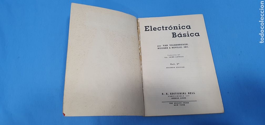Libros de segunda mano: ELECTR&Oacute;NICA B&Aacute;SICA 6 TOMOS - VAN VALKENBURG - EDITORIAL BELL - 1958 - Foto 8