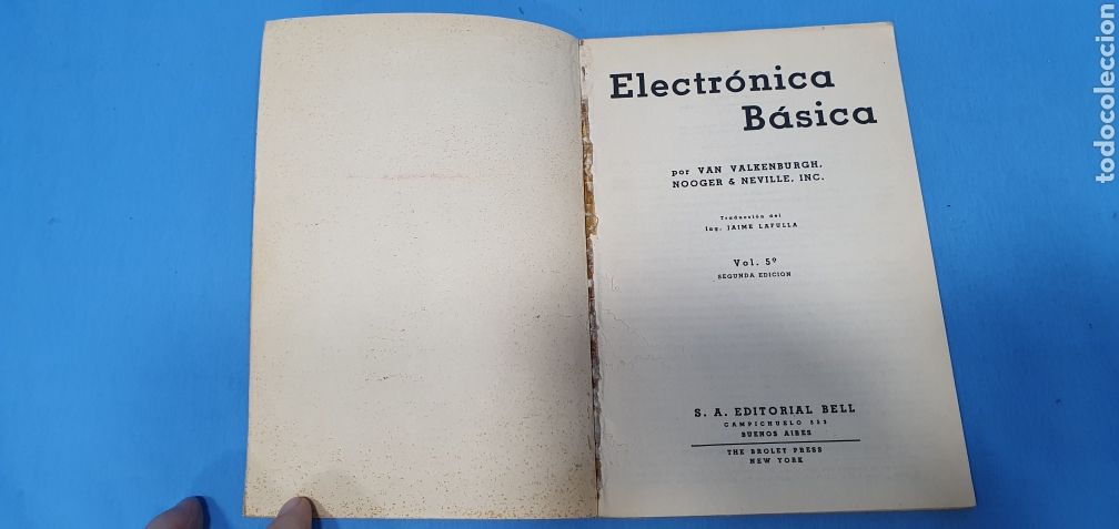 Libros de segunda mano: ELECTR&Oacute;NICA B&Aacute;SICA 6 TOMOS - VAN VALKENBURG - EDITORIAL BELL - 1958 - Foto 12
