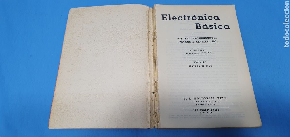 Libros de segunda mano: ELECTR&Oacute;NICA B&Aacute;SICA 6 TOMOS - VAN VALKENBURG - EDITORIAL BELL - 1958 - Foto 15