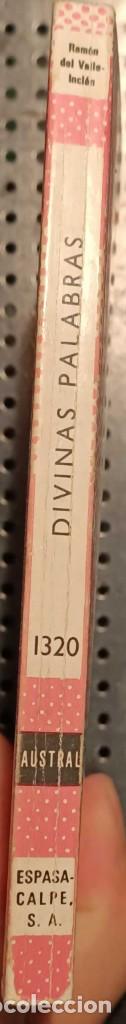 Libros de segunda mano: Libro: Divinas palabras, Autor: Ram&oacute;n del Valle-Incl&aacute;n, Editora: Austral, 1977 - Foto 2