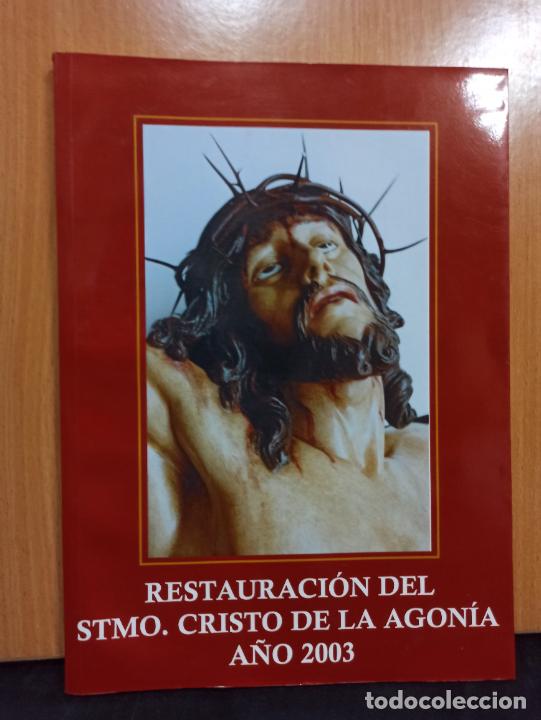 Libros de segunda mano: LIBRO CUENCA RESTAURACION DEL SANTISIMO CRISTO AGONIA A&Ntilde;O 2003 SEMANA SANTA