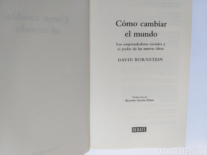 Libros de segunda mano: C&oacute;mo cambiar el mundo. Los emprendedores sociales y el poder de las nuevas ideas David Bornstein - Foto 6