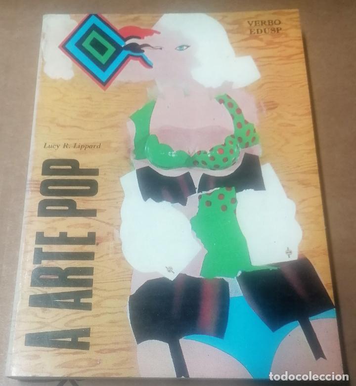 Libros de segunda mano: Lucy R. Lippard, A arte pop, So Paulo, 1976, - Foto 1