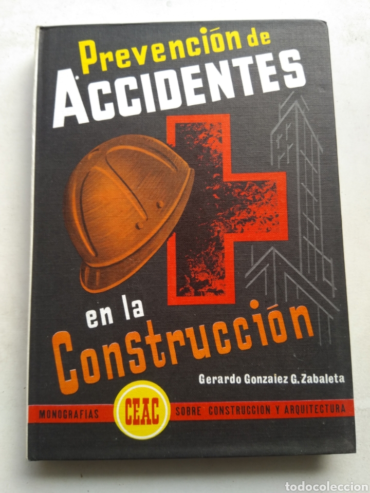Libros de segunda mano: PREVENCI&Oacute;N DE ACCIDENTES EN LA CONSTRUCCI&Oacute;N/CEAC - Foto 1