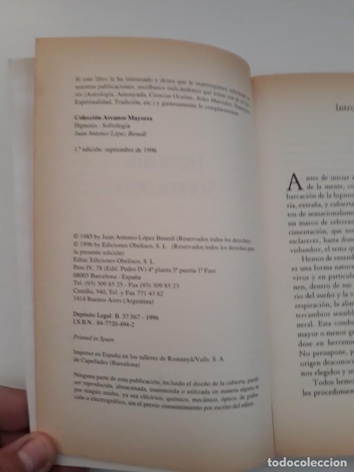 Libros de segunda mano: HIPNOSIS SOFROLOGIA, TEORIA Y PRACTICA. Juan A.L. Benedi. Ediciones Obelisco. 1&ordf; edici&oacute;n 1996 - Foto 3