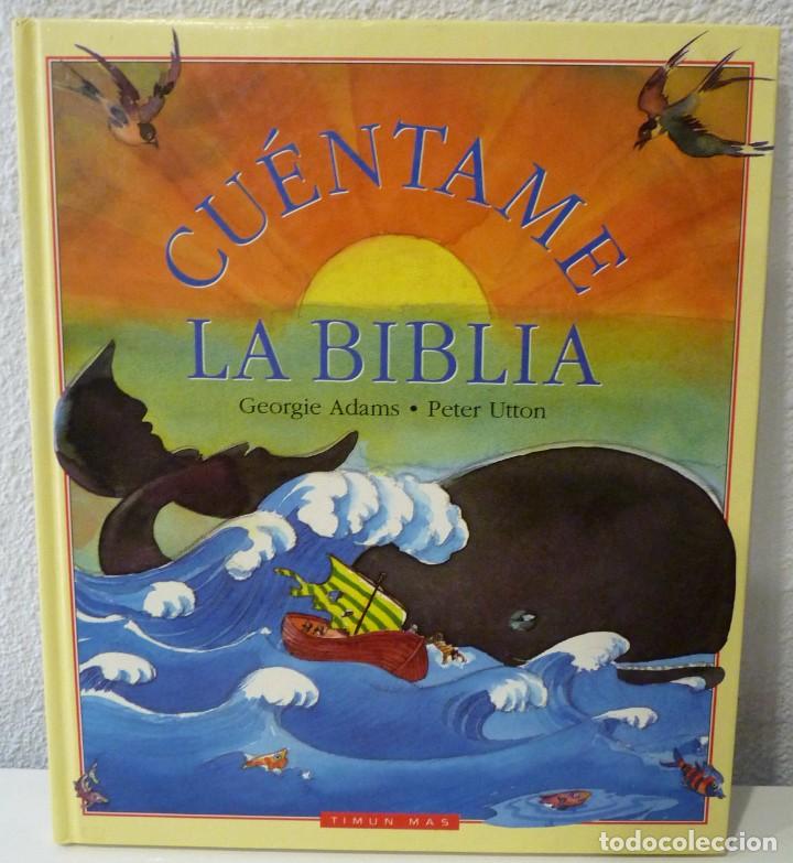 Libros de segunda mano: CUENTAME LA BIBLIA // GEORGIE ADAMS - Foto 1
