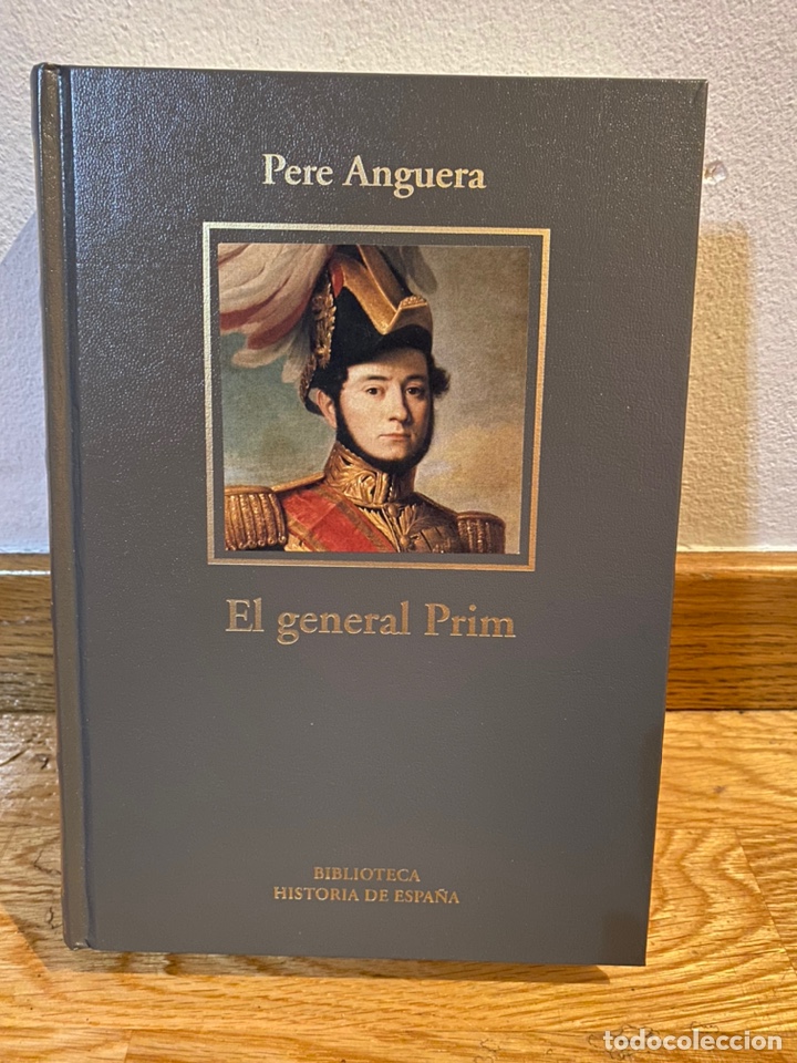 Libros de segunda mano: Pere Anguera El general Prim - Foto 1