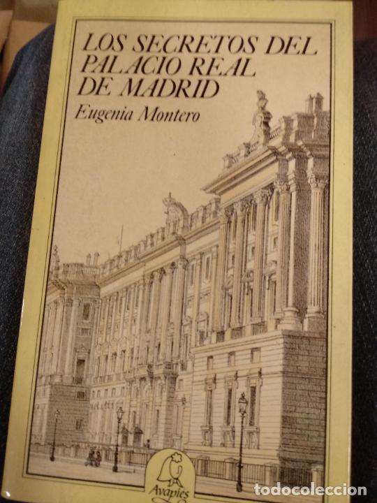 Libros de segunda mano: LOS SECRETOS DEL PALACIO REAL DE MADRID. MONTERO Eugenia - Foto 1