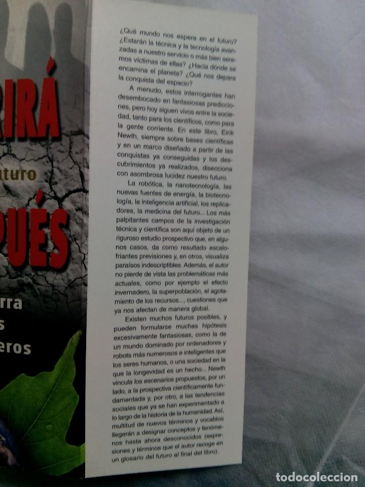 Libros de segunda mano: QU&Eacute; OCURRIR&Aacute; EL D&Iacute;A DESPU&Eacute;S / EIRIK NEWTH - Foto 4