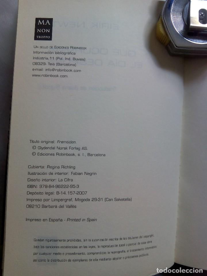Libros de segunda mano: QU&Eacute; OCURRIR&Aacute; EL D&Iacute;A DESPU&Eacute;S / EIRIK NEWTH - Foto 8