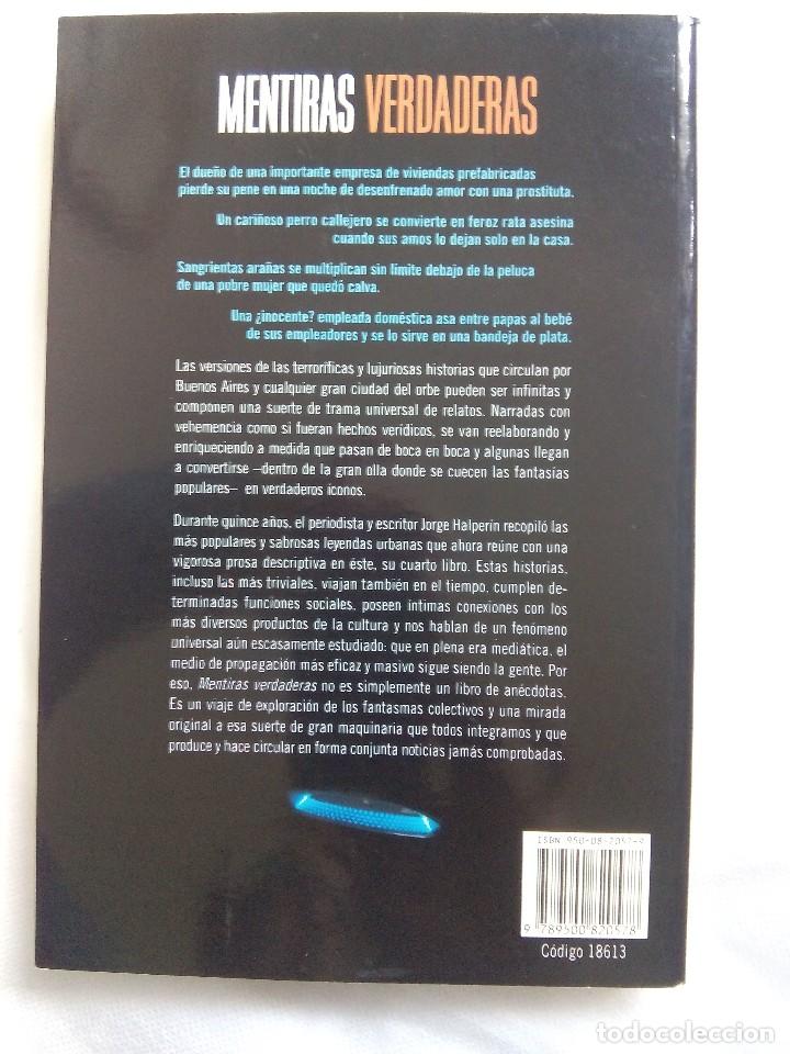 Libros de segunda mano: MENTIRAS VERDADERAS / JORGE HALPERIN - Foto 2