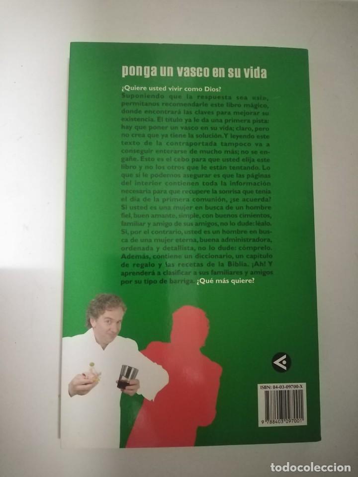 Libros de segunda mano: Ponga un vasco en su vida - Oscar Terol - Foto 2