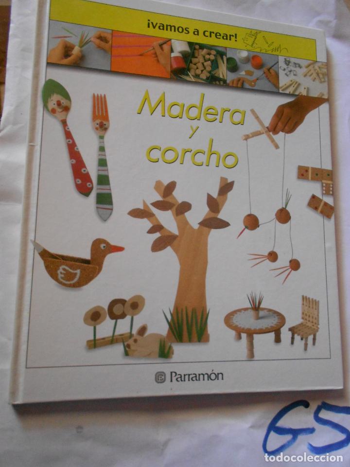 Libros de segunda mano: VAMOS A CREAR .... CON MADERA Y CORCHO - Foto 1