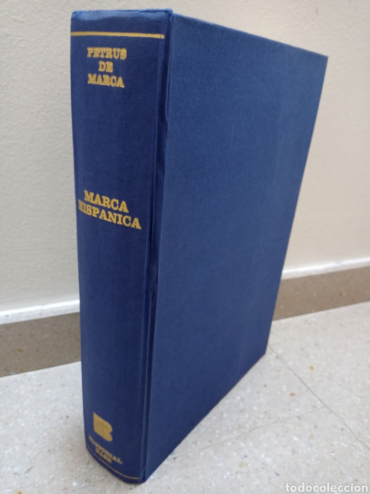 Libros de segunda mano: MARCA HISP&Aacute;NICA - PETRUS DE MARCA - EDITORIAL BASE - Foto 4